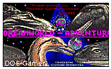 Dreamworld - Adventure DOS Game
